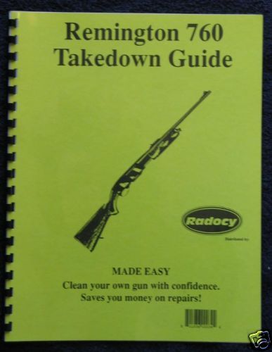 Remington 760 7600 Pump Rifles Takedown Guide Radocy  